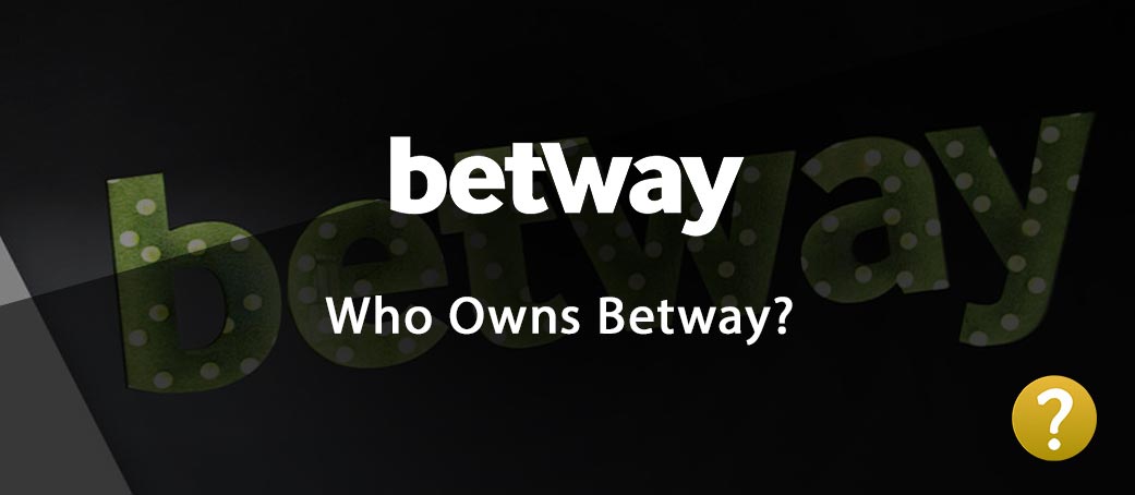 Betway Owner